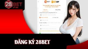 Đăng Ký 28BET