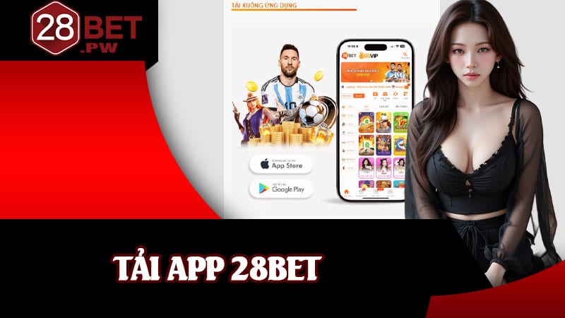 Tải App 28BET